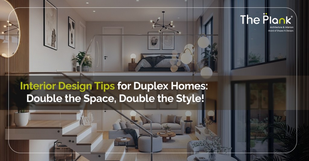 Duplex Interior Design: Expert Ideas for Chennai&nbsp;Homes